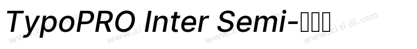 TypoPRO Inter Semi字体转换